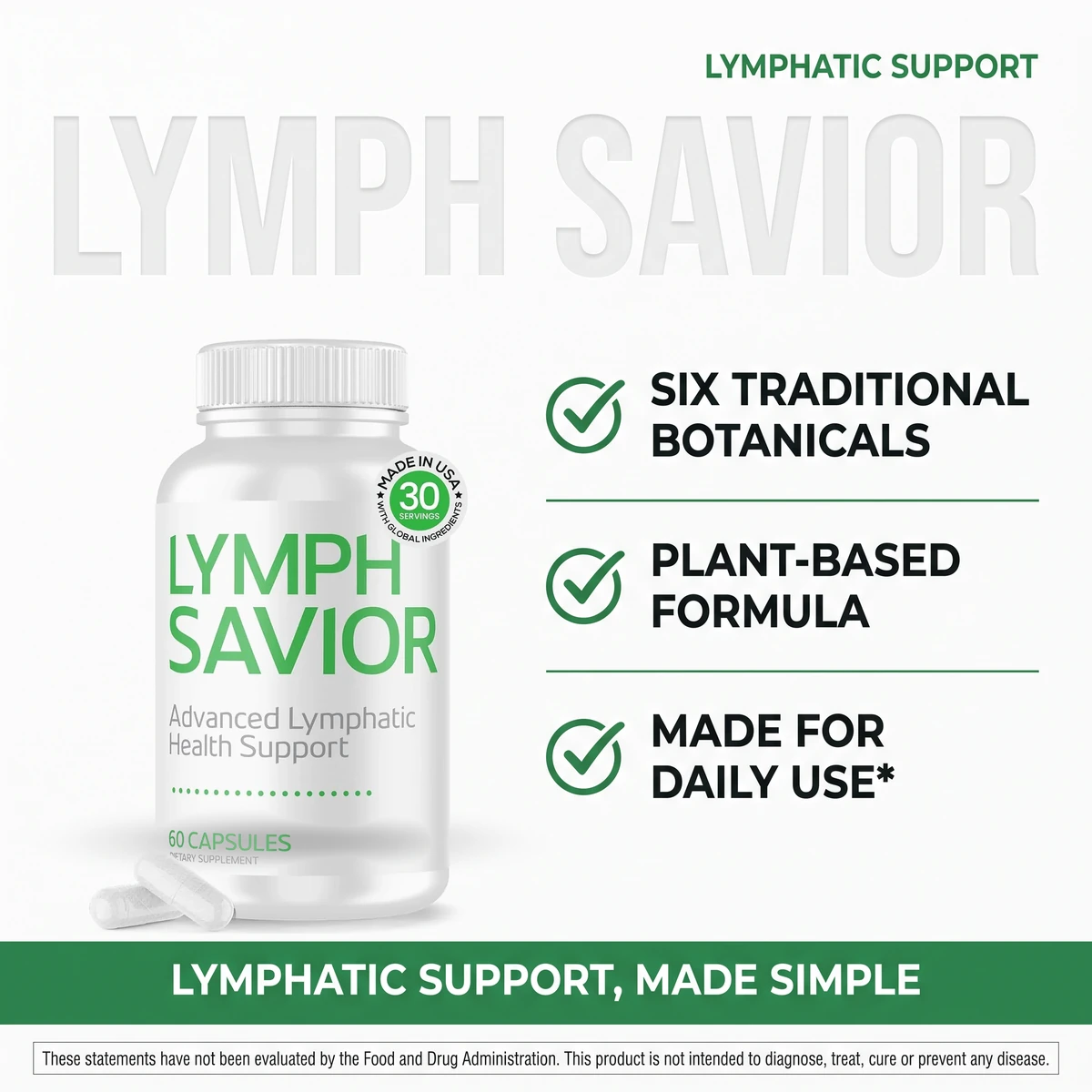 Why Lymph Savior: six traditional botanicals, plant-based formula and made for daily use